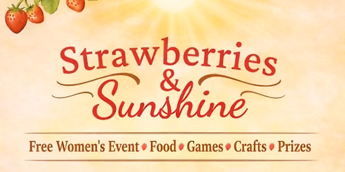 Strawberry & Sunshine Free Women\u2019s Event