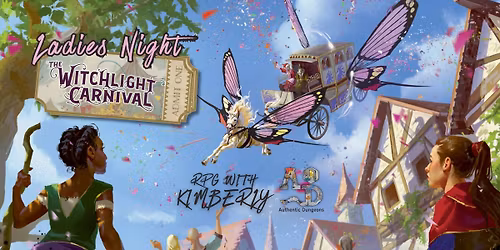 Wednesday Night Beyond the Witchlight (D&D)