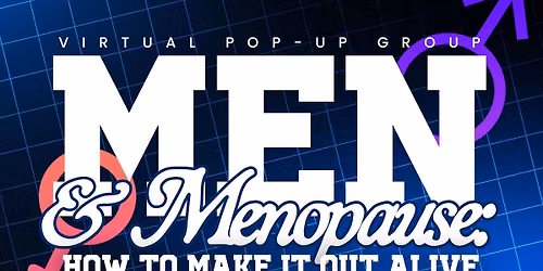 Men and Menopause