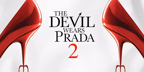 Ladies night: THE DEVIL WEARS PRADA 2 \ud83d\udc60\ud83d\udc60