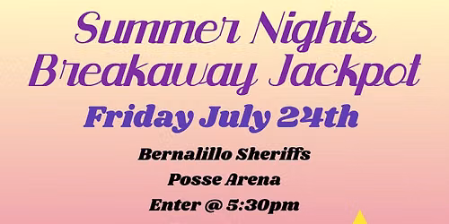 Summer Nights Breakaway Jackpot