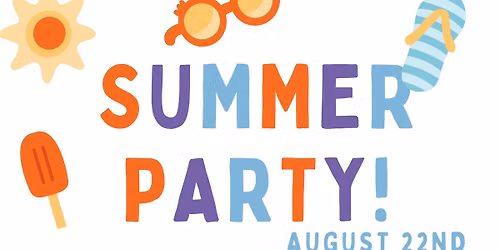 MGNS, LELC, & CTSR Summer Party!