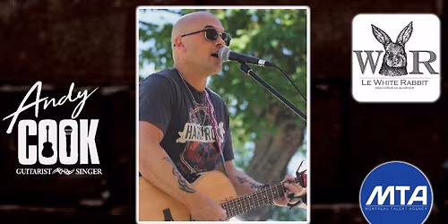 Andy Cook @ Le White Rabbit Saint-Hyacinthe!