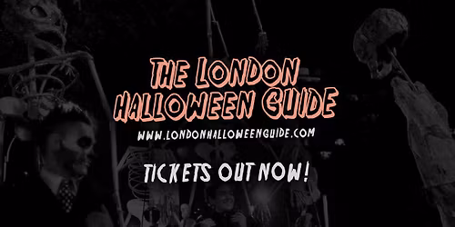 Halloween in London 2025 The Official & Complete Guide \ud83c\udf83 SIGN UP NOW!