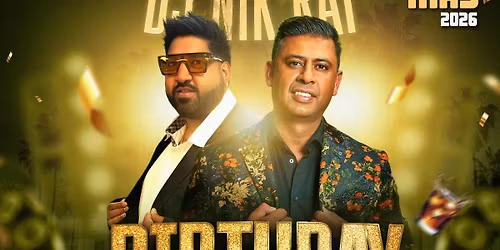 BIRTHDAY BASH ft AMAN HAYER+DJ NIK RAI