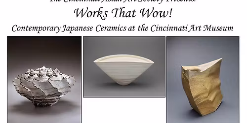 Lecture- Contemporary Japanese Ceramics in Cincinnati Art Museum Collection