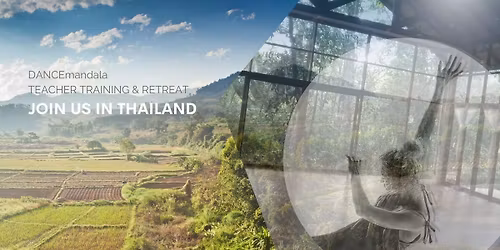 Dance Facilitator Training (DANCEmandala) in Thailand