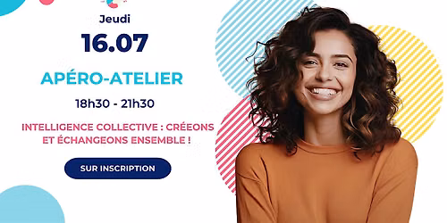 Ap\u00e9ro des Epaulettes - Atelier "Intelligence collective "