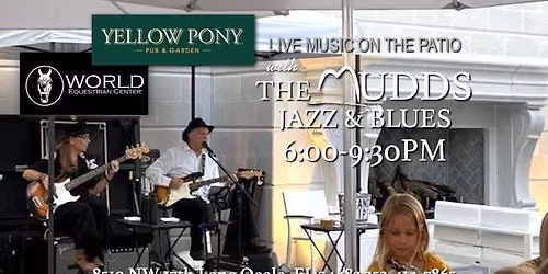 The Mudds Jazz & Blues Band bring their smooth signature sound to the Yellow Pony Pub & Garden