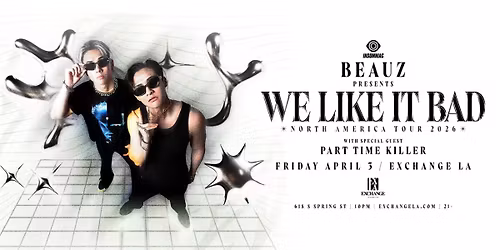 Beauz & Part Time Killer