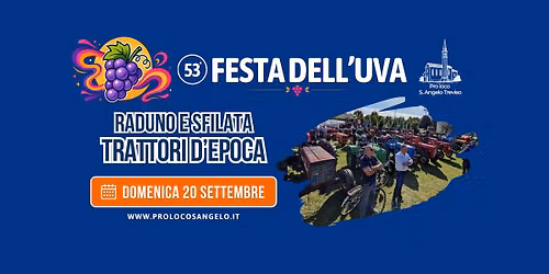 Raduno e Sfilata Trattori d’Epoca – 53° Festa dell’Uva 2026