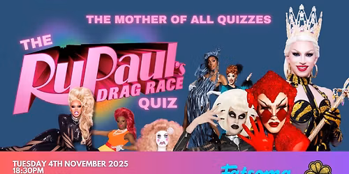 THE RU PAULS DRAG RACE QUIZ