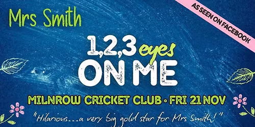 Mrs Smith 1,2,3 Eyes on me 