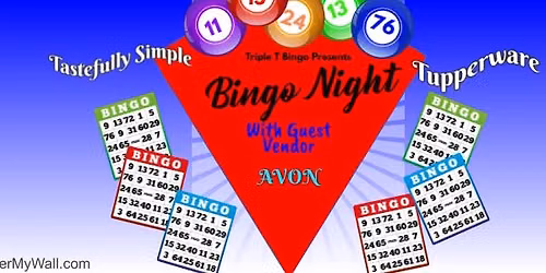 Triple T Bingo w\/ Guest Vendor Avon