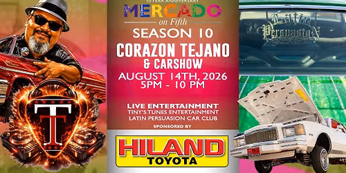 Corazon Tejano & Carshow sponsored by Hiland Toyota 