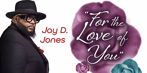 \u201cFOR THE LOVE OF YOU\u201d Jay D Jones Salute to The Isley Bros, Part 2