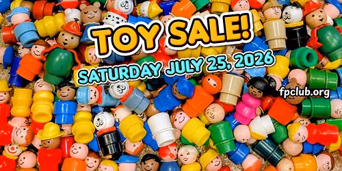 Annual Toy Sale of the Fisher-Price Collectors Club 2026