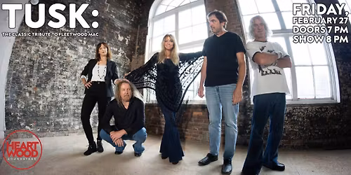 Tusk: The Classic Tribute to Fleetwood Mac