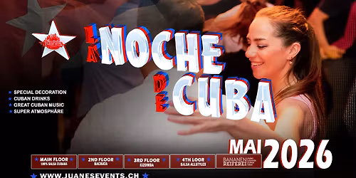 \u2605 LA NOCHE DE CUBA \u2605 Fiesta - Shows - Animation 2026 Bananenreiferei by Juanes