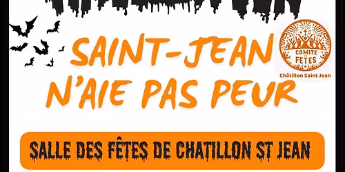 \ud83c\udf83 Saint-Jean-n\u2019aie pas peur \ud83d\udc7b