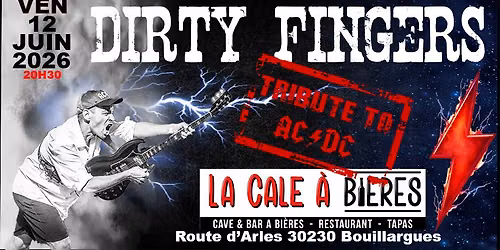 DIRTY FINGERS tribute AC\/DC - LA CALE A BIERES