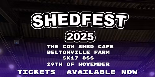 SHEDFEST 2025