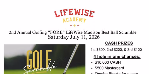 2nd Annual Golfing "Fore" LifeWise Madison