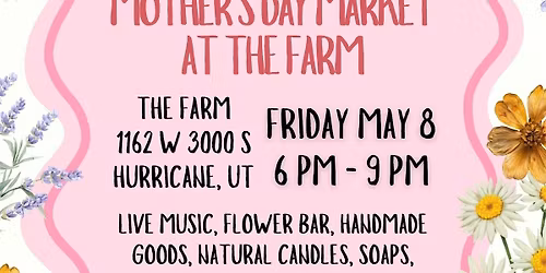 Mother\u2019s Day Market at The Farm