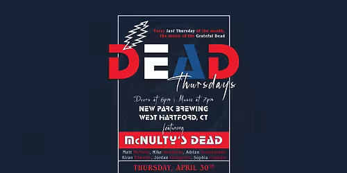 Dead Thursdays presents: McNulty's Dead ft. members of Eggy, Twiddle (West Hartford, CT)