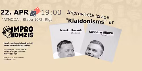 Improviz\u0113ta izr\u0101de "Klaidonisms" 