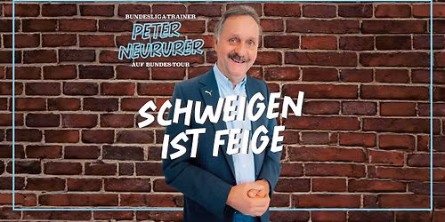 Bundesligatrainer Peter Neururer - Schweigen ist feige - Kiel - Max Nachttheater
