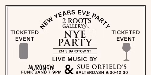NYE Party @ 2 Roots