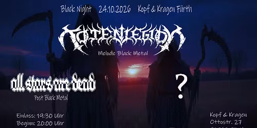 Black Night - Totenlegion, All Stars Are Dead + ?