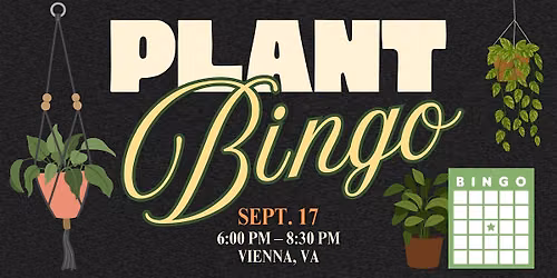 Plant Bingo Night | Win Houseplants | Vienna, VA