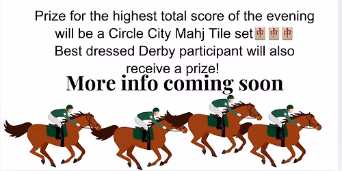 Kentucky Derby Mahj Party