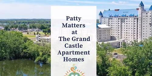 Patty Matters at The Grand Castle Apartment