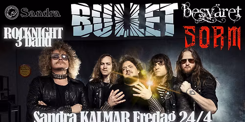 BULLET - Sandra Kalmar. 3 band denna kv\u00e4ll