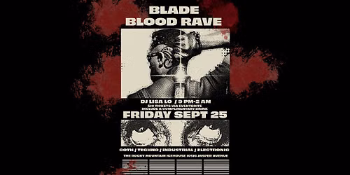 Blade Blood Rave