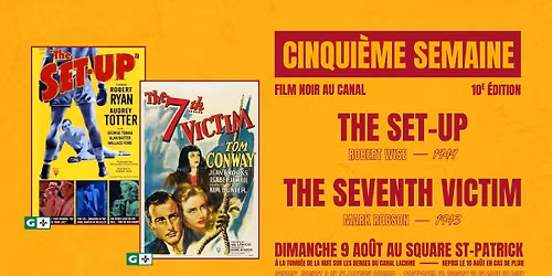 Film Noir au Canal | THE SET-UP de Robert Wise et THE SEVENTH VICTIM de Mark Robson