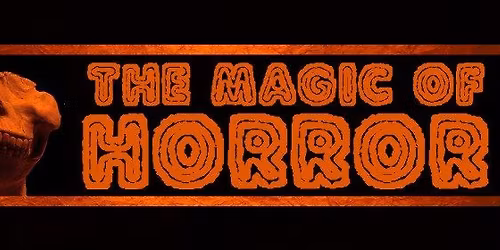 The Magic of Horror Film Festival
