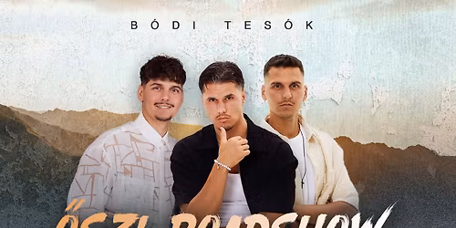 \u0150szi Roadshow\ud83d\udd25\ud83c\udfa4