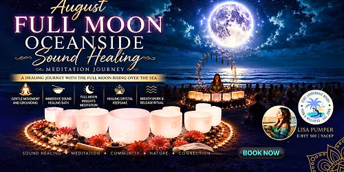 FULL MOON \u263e Eclipse Oceanside Sound Healing Meditation Journey