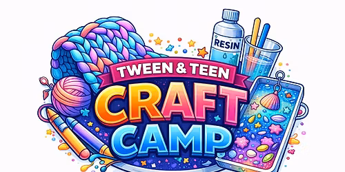 Tween & Teen | Summer Art Camp | Ages 12-16