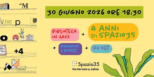 4 anni di Spazio35