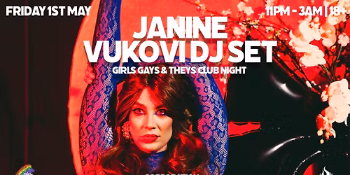 Girls Gays & Theys | Janine (VUKOVI) DJ Set
