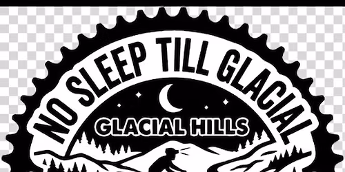 No Sleep Till Glacial - 24 Hour Team Mountain Bike Relay