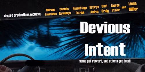 DEVIOUS INTENT WORLD PREMIERE!