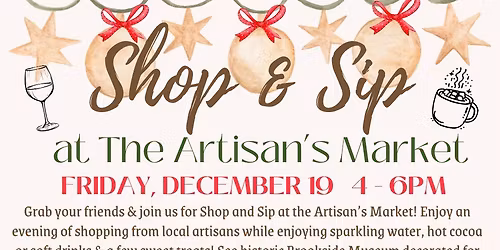 Shop & Sip at The Artisan\u2019s Market