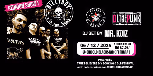 BILLYBOY E LA SUA BANDA + Feccia Rossa \/ OltrePunk  - Live at " WINTER LETHAL Oi! PARTY "