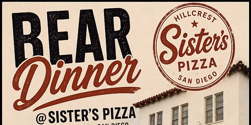 Bears Dinner @ Sister\u2019s Pizza Hillcrest - Thursday June 4th